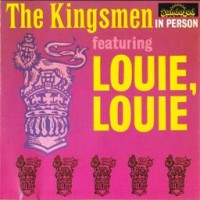 Purchase The Kingsmen - The Kingsmen In Person (Remastered 1993)