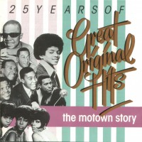 Purchase VA - The Motown Story 25 Years Of Great Original Hits (Favourites From The 70S & Tear-Jerking Favourites) CD5