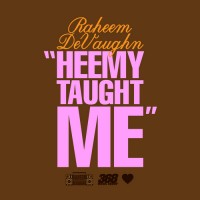 Purchase Raheem Devaughn - Heemy Taught Me