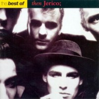 Purchase Then Jerico - The Best Of