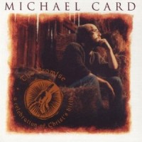 Purchase Michael Card - The Promise  A Celebration Of Christ's Birth