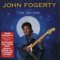 Purchase John Fogerty - Blue Moon Swamp (Remaster 2004)