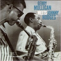 Purchase Gerry Mulligan & Johnny Hodges - Gerry Mulligan Meets Johnny Hodges (Vinyl)
