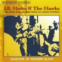 Purchase J.B. Hutto & The Hawks - Masters Of Modern Blues (Vinyl)