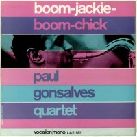 Purchase Paul Gonsalves Quartet - Boom-Jackie-Boom-Chick (Remastered 2007)
