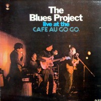 Purchase The Blues Project - Live At The Cafe Au Go Go (Vinyl)