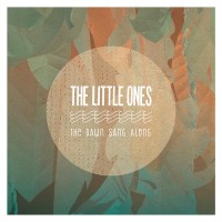 Purchase The Little Ones - The Dawn Sang Along