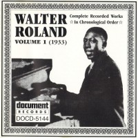 Purchase Walter Roland - Complete Recorded Works Vol. 1