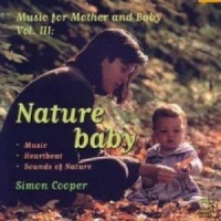 Purchase Simon Cooper - Music For Mother & Baby  Vol. 3: Nature Baby