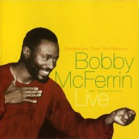 Purchase Bobby McFerrin - Somewhere Over The Rainbow