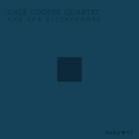 Purchase Dale Cooper Quartet & The Dictaphones - Beko 97 (CDS)
