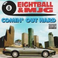 Buy 8Ball & Mjg - Comin' Out Hard Mp3 Download
