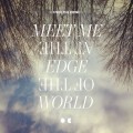 Buy Over The Rhine - Meet Me At The Edge Of The World CD1 Mp3 Download