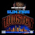 Buy Slim Thug - Houston Mp3 Download