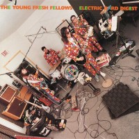Purchase Young Fresh Fellows - Electric Bird Digest
