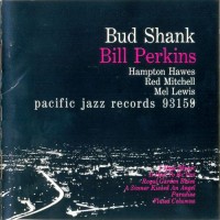 Purchase Bud Shank & Bill Perkins - Bud Shank & Bill Perkins (Remastered 1998)