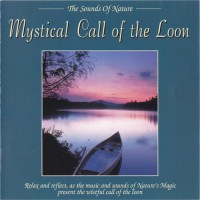 Purchase Byron M. Davis - The Sounds Of Nature: Mystical Call of the Loon CD3