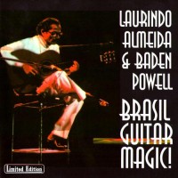 Purchase Laurindo Almeida - Brasil Guitar Magic!: The Gold Collection (With Baden Powell)