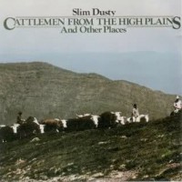 Purchase Slim Dusty - Cattlemen From The High Plains (Vinyl)