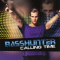 Buy Basshunter - Calling Time Mp3 Download