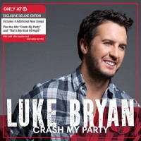 Purchase Luke Bryan - Crash My Party (Target Exclusive Deluxe Edition)