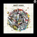 Buy Matt Hires - This World Won't Last Forever, But Tonight We Can Pretend Mp3 Download