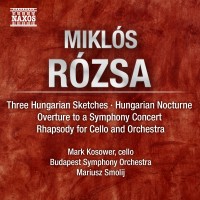 Purchase Miklos Rozsa - Hungarian Sketches; Cello Rhapsody