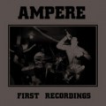 Buy Ampere - First Recordings (EP) Mp3 Download