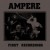 Buy Ampere - First Recordings (EP) Mp3 Download
