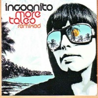 Purchase Incognito - More Tales Remixed