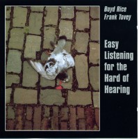 Purchase Frank Tovey - Easy Listening For The Hard Of Hearing (With Boyd Rice)