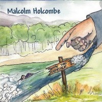 Purchase Malcolm Holcombe - Down The River