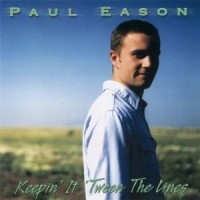 Purchase Paul Eason - Keepin' It 'tween The Lines