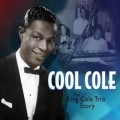 Buy Nat King Cole - Cool Cole: The King Cole Trio Story CD2 Mp3 Download