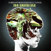 Purchase The Men From S. P. E. C. T. R. E. - The Living Eye