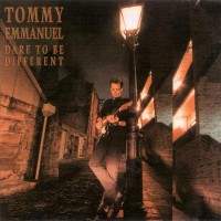 Purchase Tommy Emmanuel - Dare To Be Different