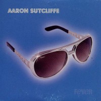 Purchase Aaron Sutcliffe - Fever (MCD)