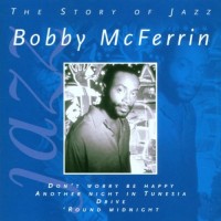 Purchase Bobby McFerrin - The Story of Jazz