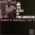 Buy Pink Anderson - Ballad & Folksinger Vol. 3 (1995 Remastered) Mp3 Download