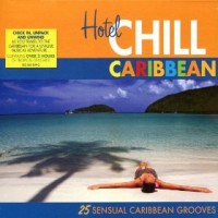 Purchase VA - Hotel Chill Caribbean CD1