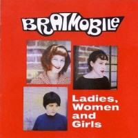 Purchase Bratmobile - Ladies, Women And Girls
