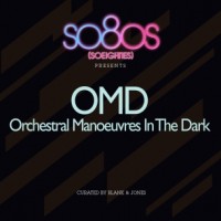 Purchase Orchestral Manoeuvres In The Dark - So80S Presents Orchestral Manoeuvres In The Dark