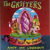 Purchase The Grifters - Ain't My Lookout
