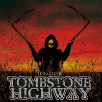 Purchase Tombstone Highway - Ruralizer