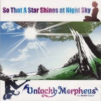 Purchase Unlucky Morpheus - So That A Star Shines At Night Sky