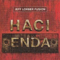 Purchase Jeff Lorber Fusion - Hacienda