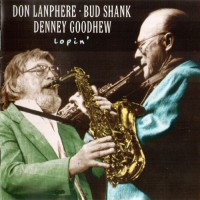 Purchase Bud Shank - Lopin' (With Denney Goodhew & Don Lanphere)