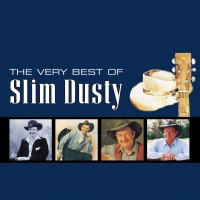 Purchase Slim Dusty - The Very Best Of Slim Dusty CD2