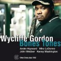 Buy Wycliffe Gordon - Boss Bones Mp3 Download