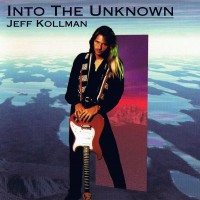 Purchase Jeff Kollman - Into The Unknown